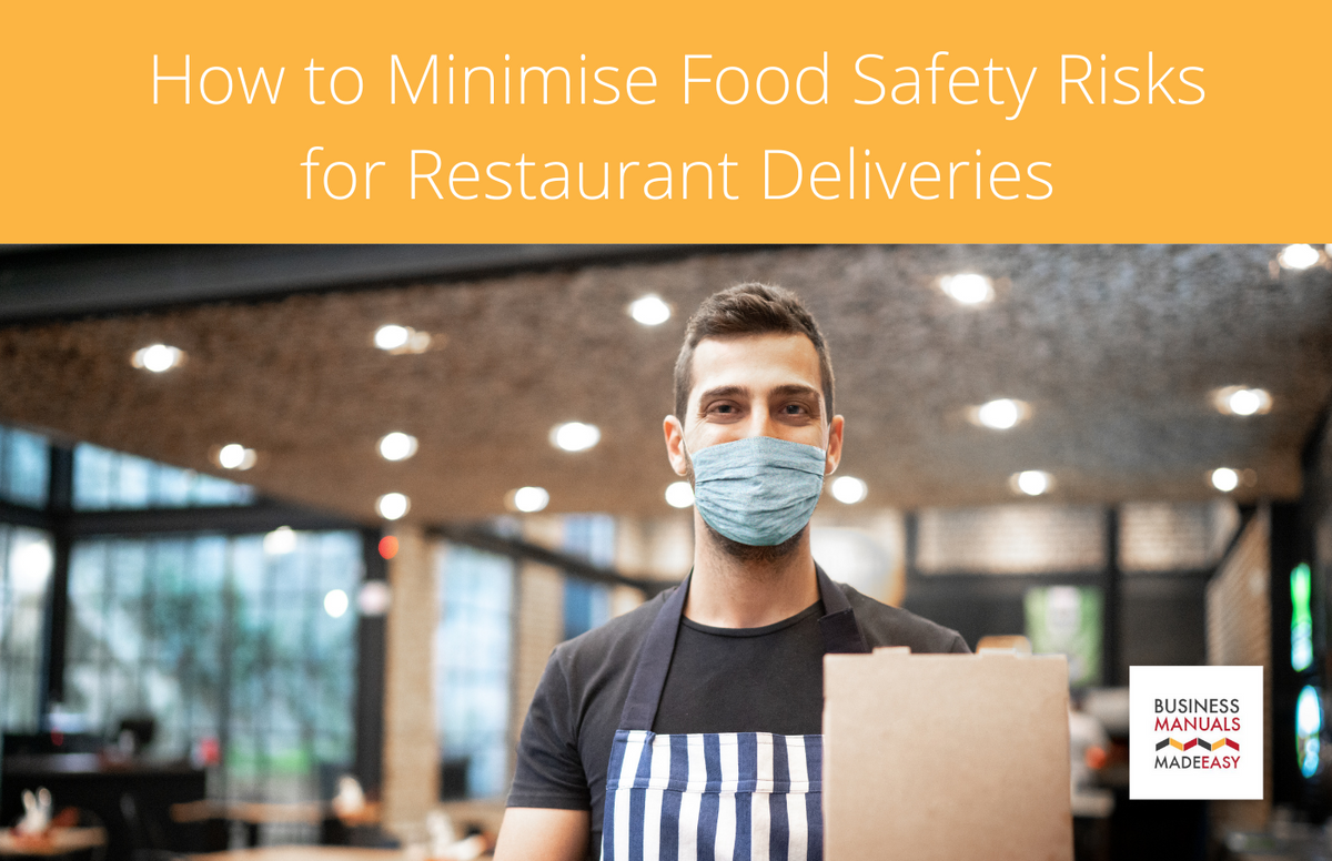 How to Minimise Food Safety Risks for Restaurant Deliveries – Business ...